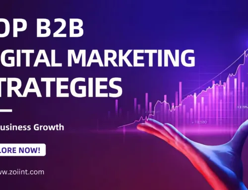 Top 12 B2B Digital Marketing Strategies for Business Growth